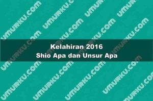 Kelahiran 2016 Shio Apa dan Unsur Apa?