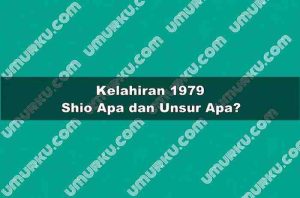 Kelahiran 1979 Shio Apa dan Unsur Apa?
