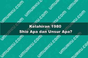Kelahiran 1980 Shio Apa dan Unsur Apa?