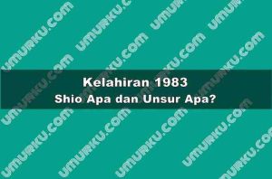 Kelahiran 1983 Shio Apa dan Unsur Apa?