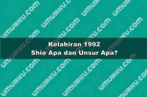 Kelahiran 1992 Shio Apa dan Unsur Apa?